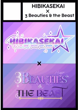 Hibikasekai x 3 Beauties & the Beast circle cut